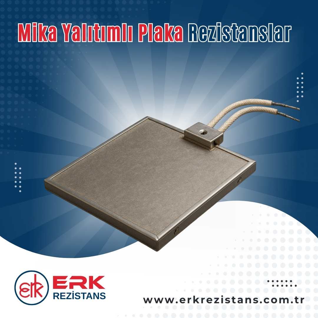 Mika Yalıtımlı Plaka Rezistanslar