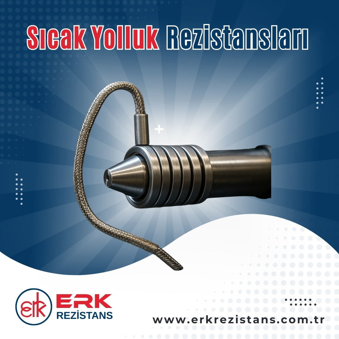 Sıcak Yolluk Rezistansları